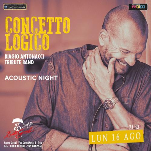 Concetto Logico - Biagio Antonacci tribute - acoustic live Trani Santo Graal