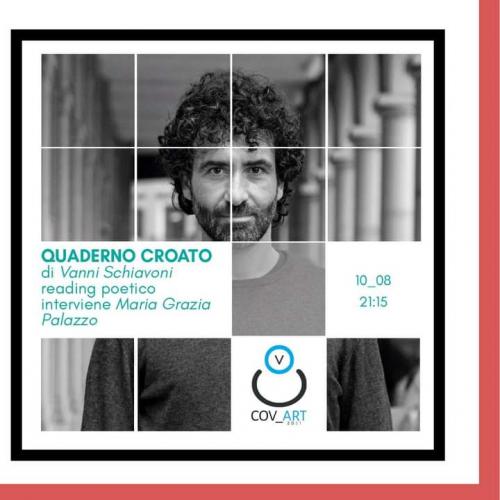 QUADERNO CROATO di Vanni Schiavoni - reading poetico
