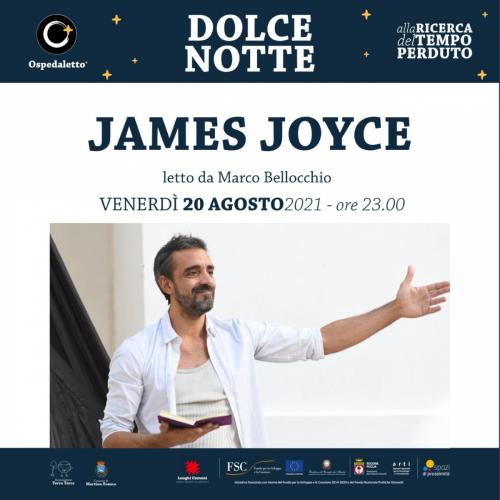 James Joyce letto da Marco Bellocchio - Dolce Notte