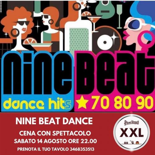 Nine Beat Dance notte di Ferragosto