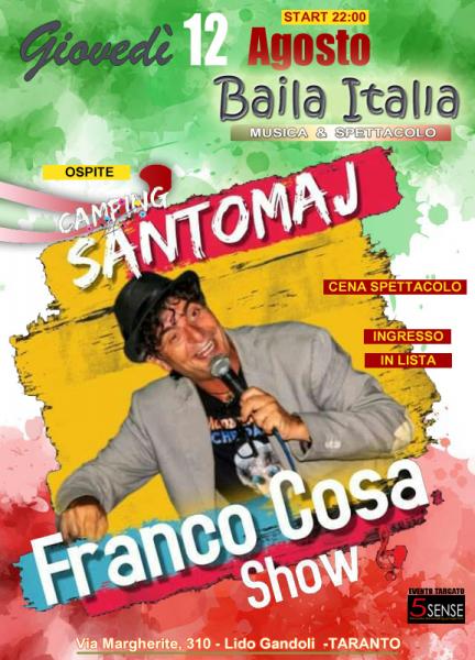 Franco Cosa show 'Canto la mia Terra' al Santomaj per il BailaItalia