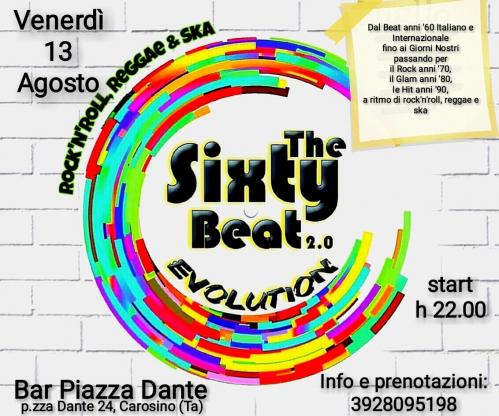 The Sixty Beat 2.0 EVOLUTION #LIVE@Bar Piazza Dante-Carosino (Ta)