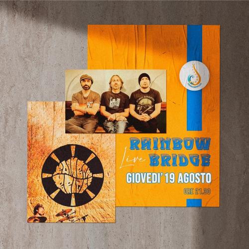 Rainbow Bridge Live at Controcorrente SOS