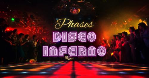 Disco Inferno Night - Phases Band