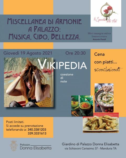 A Manduria i Vikipedia e piatti... sconclusionati nel Giardino di Palazzo Donna Elisabetta