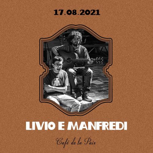 Livio e Manfredi in concerto al Café de la Paix