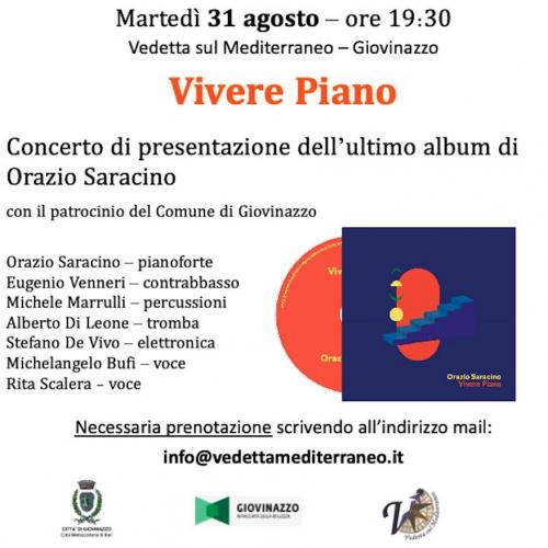Vivere Piano - Concerto di presentazione del nuovo disco di Orazio Saracino