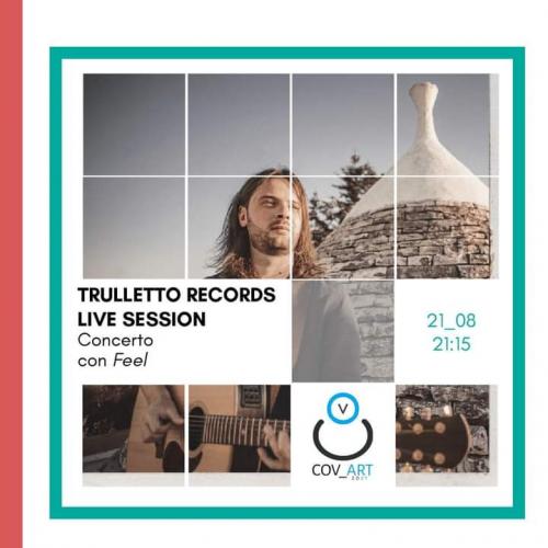 FËEL in concerto / Trulletto records lice session