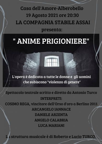 Anime Prigioniere, il 19 agosto ad Alberobello