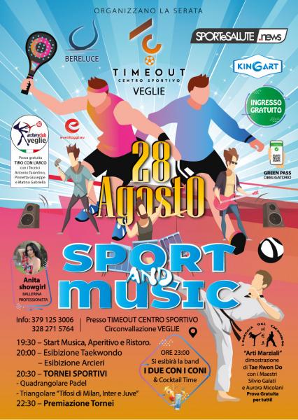 Sport & Music Sabato 28 Agosto VEGLIE - Start H 19:30