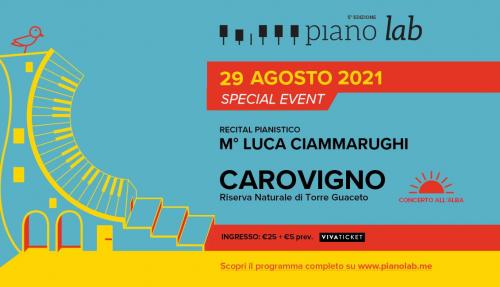 Piano Lab, concerto all'alba del M° Luca Ciammarughi.