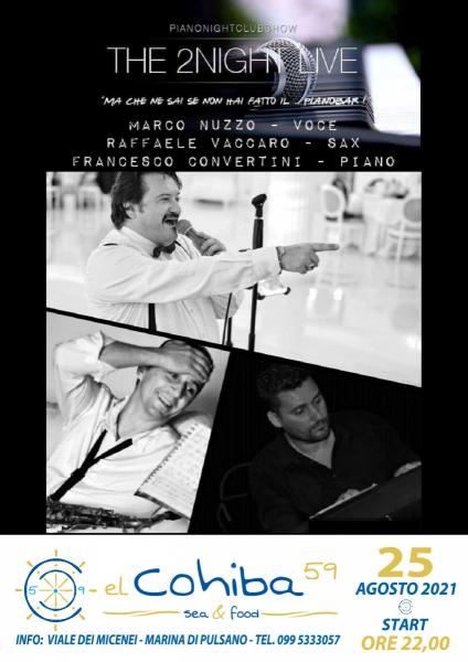 The 2Night live in concerto