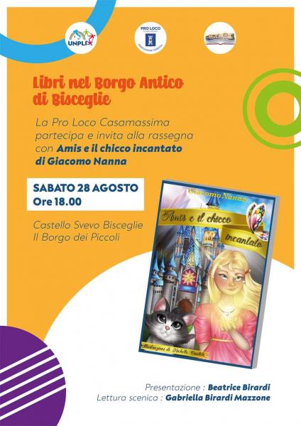 Libri nel Borgo Antico di Bisceglie. Amis e il chicco incantato.