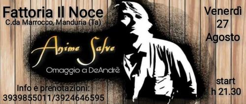 Anime Salve · Omaggio a De André #LIVE@Fattoria Il Noce-Manduria (Ta)
