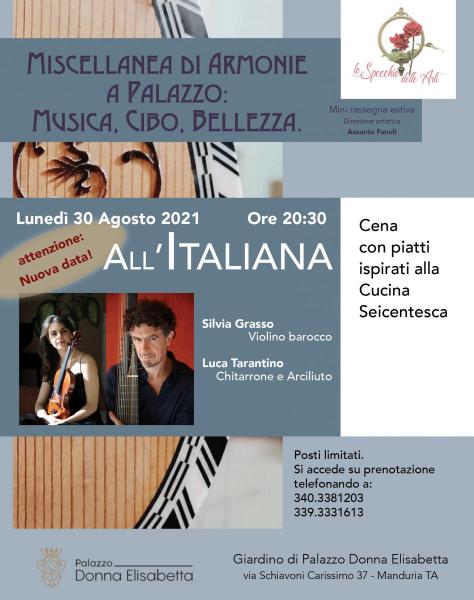 Nuova data: Lunedì 30 Agosto 2021 "All'Italiana", musica barocca e piatti ispirati alla Cucina Seicentesca nel Giardino del Palazzo Donna Elisabetta a Manduria
