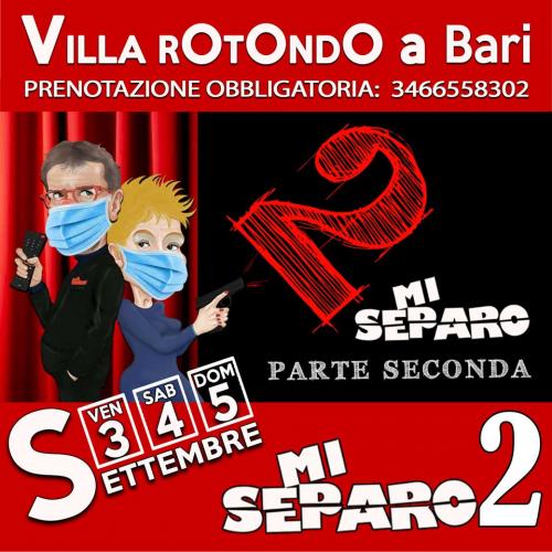 Mi Separo2 - seconda parte