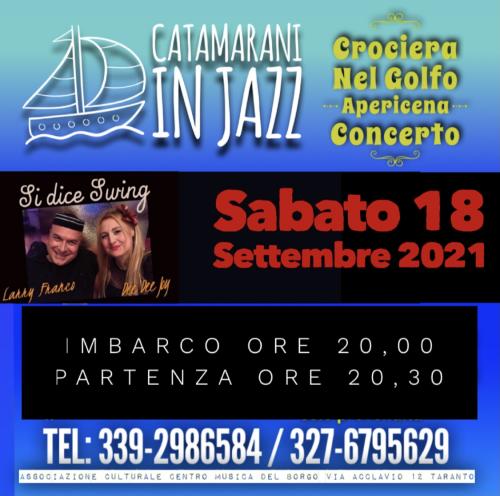 CATAMARANI IN JAZZ NEI DUE MARI DI TARANTO