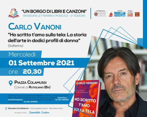 HO SCRITTO T'AMO SULLA TELA - Presentazione del libro di CARLO VANONI
