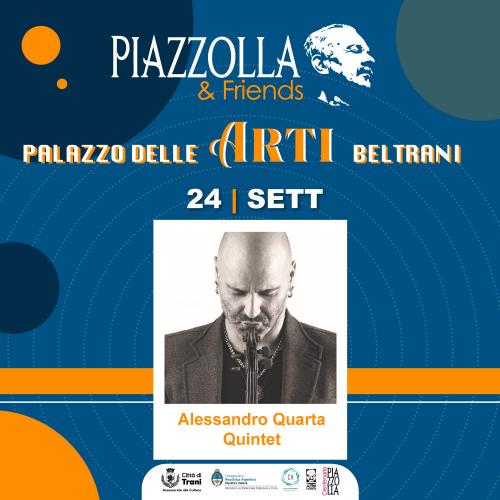 Concerto Alessandro Quarta Quintet _ Piazzolla & Friends