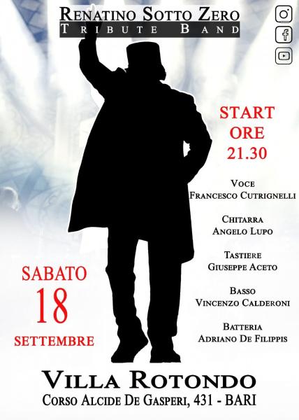 RENATINO SOTTOZERO a Villa ROTONDO  Bari. Sabato 18 Settembre in un  Grande Tributo a RENATO ZERO.