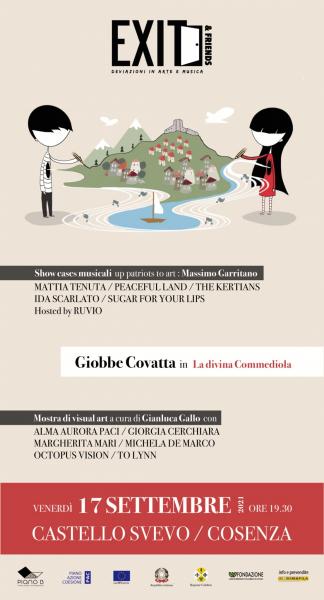 Al Castello Svevo di Cosenza in scena “Exit&Friends” : show cases e una visual art al femminile. Ospite Giobbe Covatta in “La divina commediola”