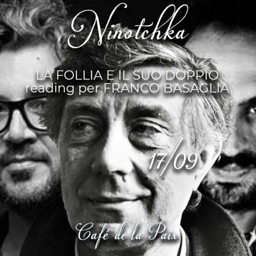 Ninotchka live: reading concerto su Franco Basaglia