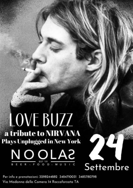Love Buzz in concerto - A Tribute to Nirvana