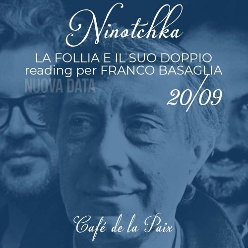 "La follia e il suo doppio": reading in musica per Franco Basaglia