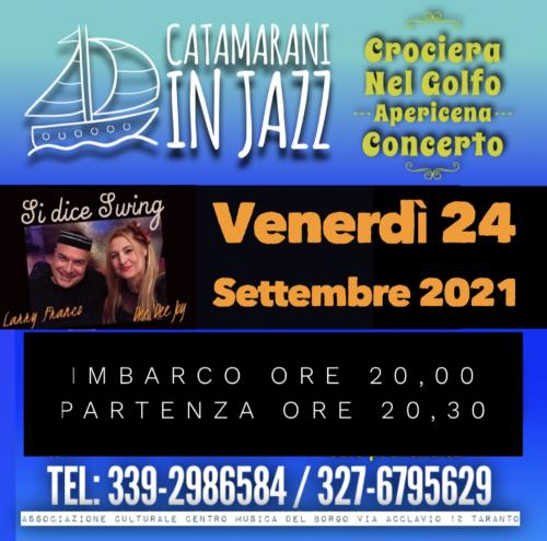 CATAMARANI IN JAZZ NEI DUE MARI DI TARANTO