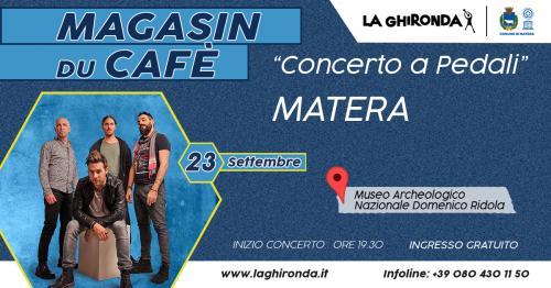 "Concerto a Pedali" dei Magasin du Café