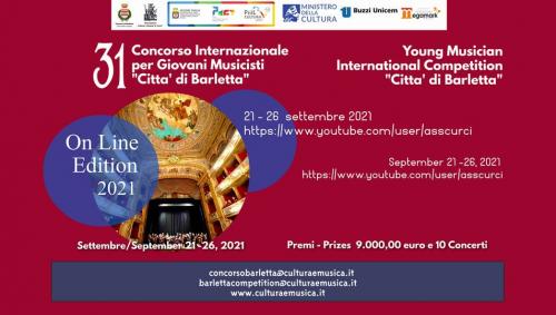 DA CIRCA 40 NAZIONI AL 31° CONCORSO INTERNAZIONALE PER GIOVANI MUSICISTI "CITTA' DI BARLETTA" ON LINE EDITION Ancora un grande successo  per l'Associazione Cultura e Musica "G.Curci"