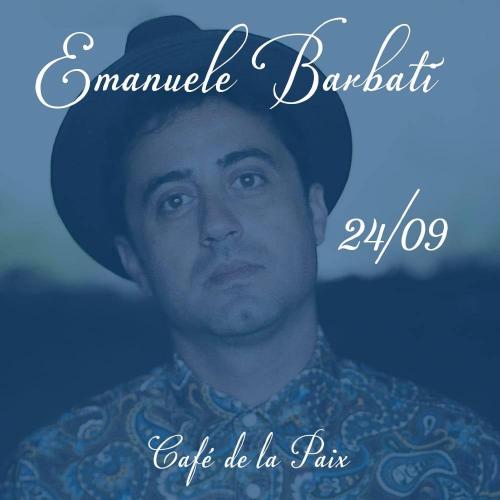 Emanuele Barbati in concerto al Café de la Paix