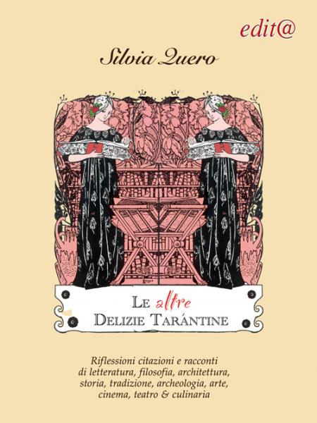Presentazione del libro "Le altre Delizie Tarantine" di Silvia QUERO