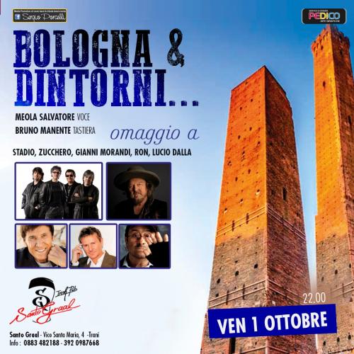 Bologna & dintorni....live al Santo Graal Trani
