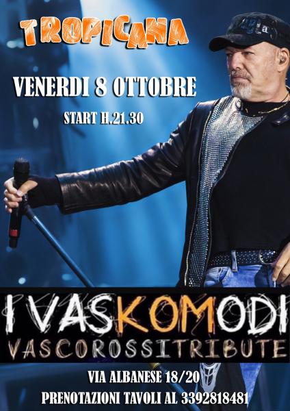 I Vaskomodi (Tributo a Vasco)@Tropicana discopub Bari
