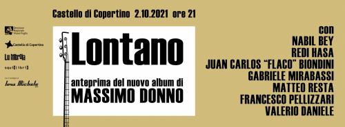 Massimo Donno in Lontano – Anteprima del nuovo album