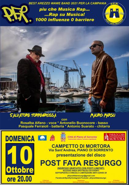 Concerto di presentazione del disco "Post Fata Resurgo" del duo P.F.R. formato dal rapper/MC Mauro Marsu e dal polistrumentista Salvatore Torregrossa, in Full band