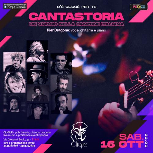Cantastoria - Un viaggio nella canzone italiana -live al Cliquè Trani
