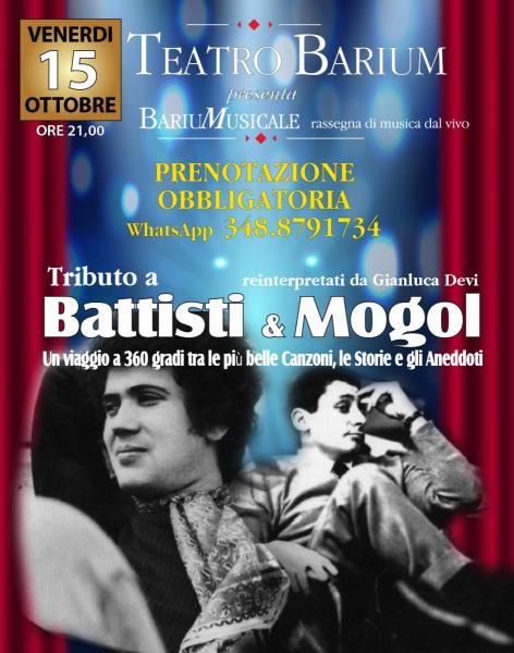 Tributo speciale a Lucio Battisti & Mogol... Canzoni, Aneddoti e Storie @ Teatro Barium