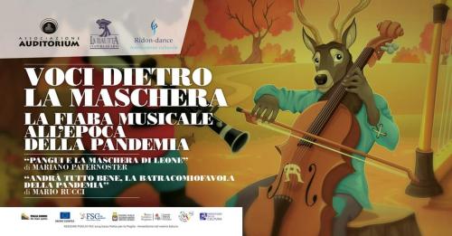 Voci Dietro la Maschera la Fiaba Musicale All’epoca della Pandemia-