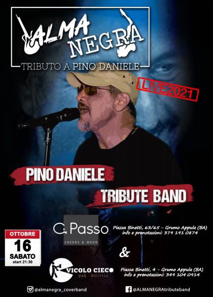 ALMANEGRA Pino Daniele Tribute Band al "CI PASSO" e "VICOLO CIECO"
