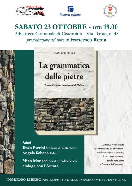 LA GRAMMATICA DELLE PIETRE. Tracce di memoria nei vicoli di Ostuni