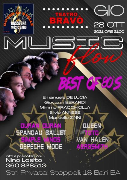 Cover di Stelle presenta al Teatro BRAVO' i "MUSIC flow" BEST OF 80'S -  La piu bella musica degli anni '80 - GIOVEDI' 28 Ottobre h. 21:00