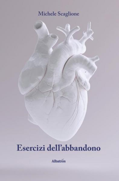 "Esercizi dell'abbandono", MICHELE SCAGLIONE ospite di VIAGGI LETTERARI NEL BORGO