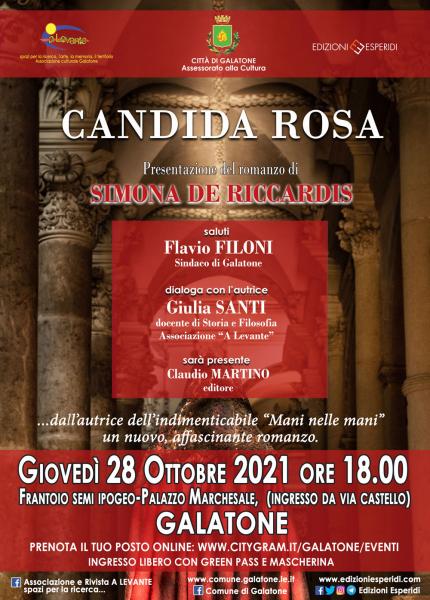 Il romanzo "Candida Rosa" di Simona De Riccardis, a Galatone.