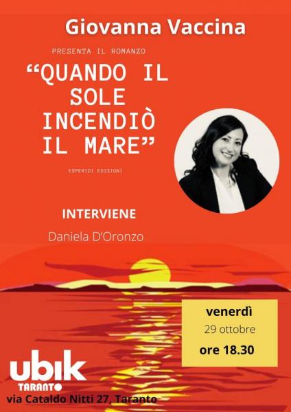 “Quando il sol incendiò il mare” di Giovanna Vaccina