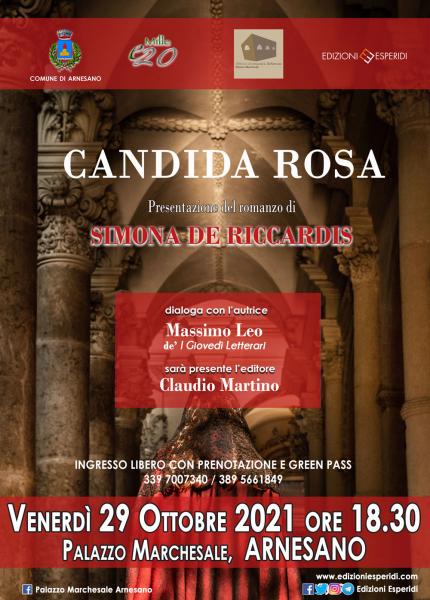 Simona De Riccardis presenta “Candida Rosa”