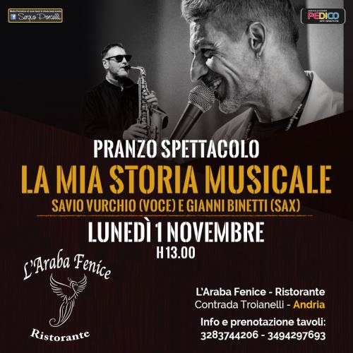 “La Mia storia musicale” Savio Vurchio voce e Gianni Binetti sax - Pranzo Spettacolo