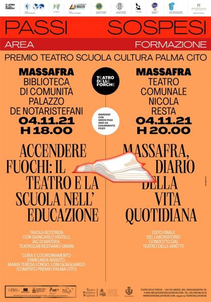 “Accendere fuochi: il teatro e la scuola nell'educazione”