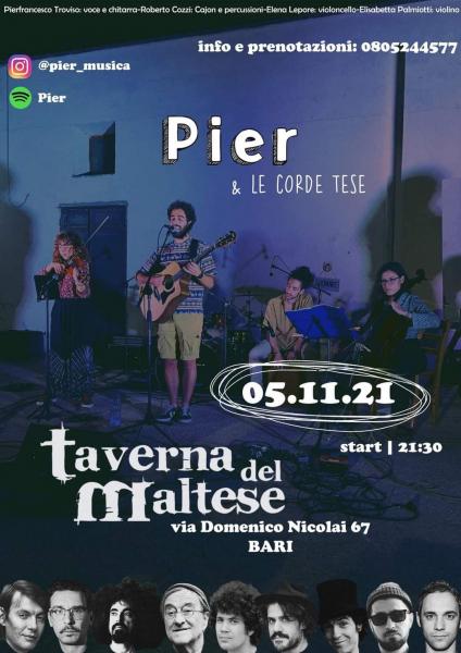 Pier e Le Corde Tese Live AT Taverna del Maltese